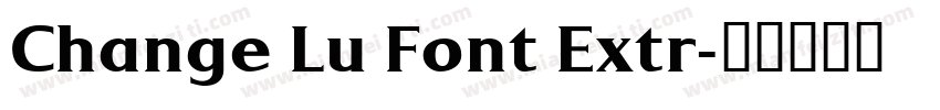 Change Lu Font Extr字体转换